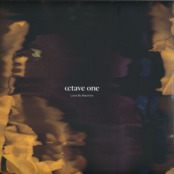 Octave One — Love By Machine 2x12" vinyl cover