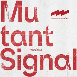 Minimum Syndicat — Mutant Signal 02 vinyl cover