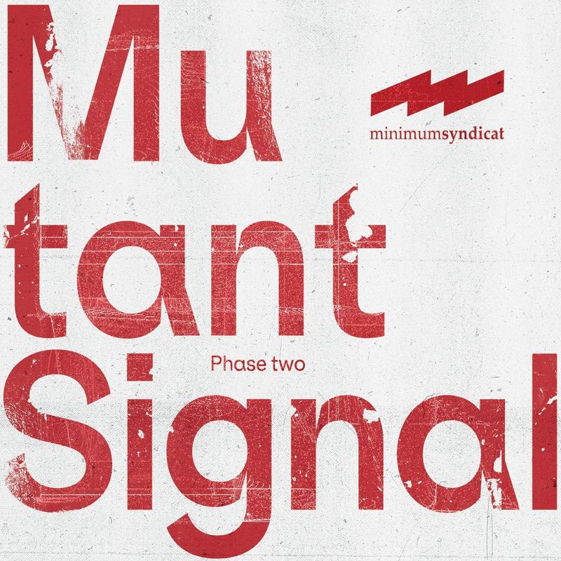 Minimum Syndicat — Mutant Signal 02 vinyl cover