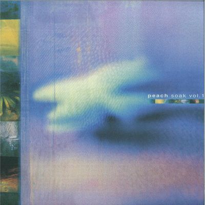 Peach — Soak Vol. 1 vinyl cover