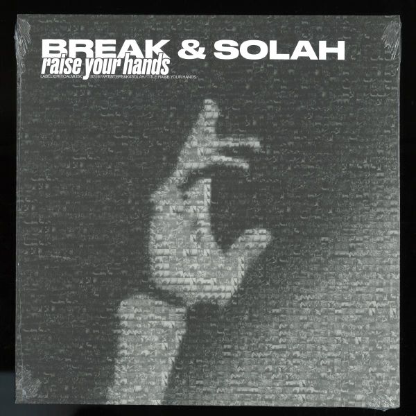 Break, Solah — Raise Your Hands / Short Stuff 10" vinyl cover