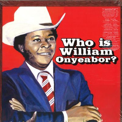 William Onyeabor — World Psychedelic Classics 5: Who Is William Onyeabor vinyl cover