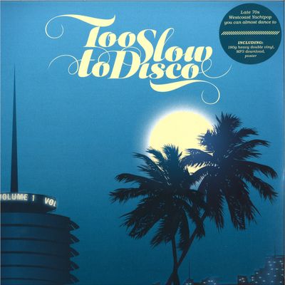 Various — Too Slow To Disco (lp+mp3) vinyl cover