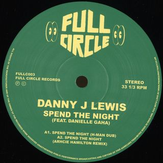 Danny J Lewis, Daniella Gaha — Spend The Night - Remixes vinyl cover