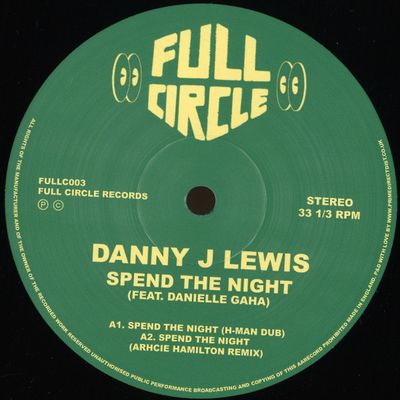 Danny J Lewis, Daniella Gaha — Spend The Night - Remixes vinyl cover