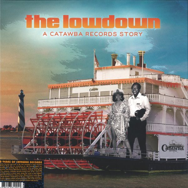 Maurice Starr, Eleanor Grant, Leon Moses, Dutch Robinson, Silk, Jackie Moore, Wilson Pickett, The F — The Lowdown: A Catawba Records Story LP vinyl cover