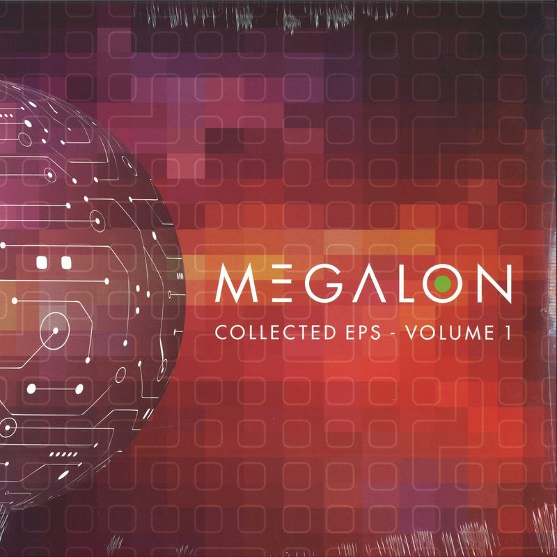 Megalon — The Collected EP's Part 1 (2x12") vinyl cover