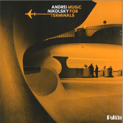 Andrei Nikolsky — Music for terminals LP vinyl cover