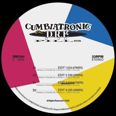 D.R.F. Pills, Cumbiatronic — Cumbia On Pills EP vinyl cover