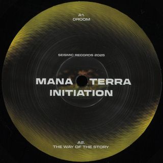 Mana Terra (DJ TOOL, Whrikk) — Initiation EP vinyl cover