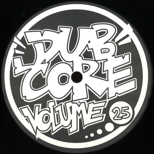 Bman — Dubcore Volume 25 vinyl cover