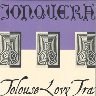 Jonquera, Tolouse Low Trax — Series 33 Part One vinyl cover