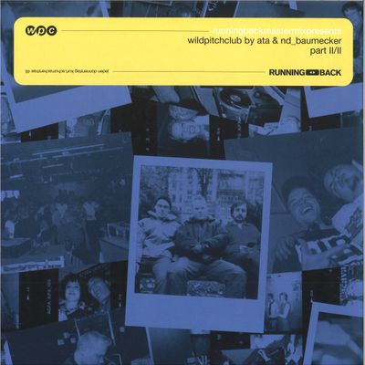 Varous Artists — Running Back Mastermix: Wild Pitch Club by Ata & nd_baumecker Part 2 2x12" vinyl cover