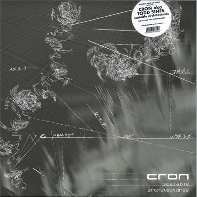 Cron, Todd Sines — Scalable Architectures vinyl cover