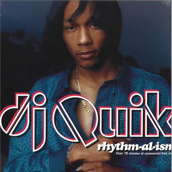 DJ Quik — Rhythm-al-ism 2x12" vinyl cover