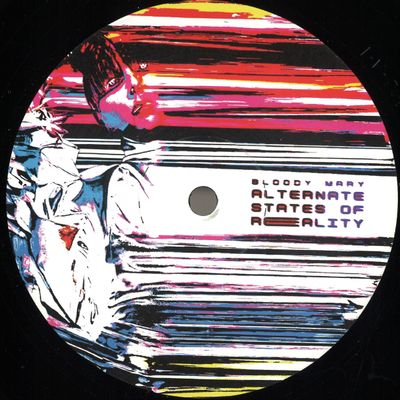 Bloody Mary — Alternate States Of Reality vinyl cover