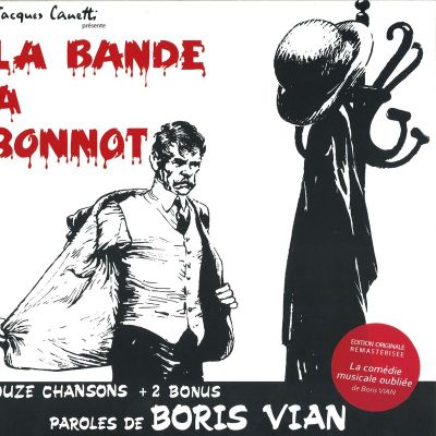 Various — La Bande A Bonnot (commdie Musicale De B vinyl cover