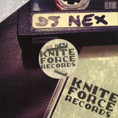 Dj Nex — The Remixes EP vinyl cover