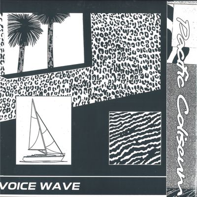 Pacific Coliseum, Teen Daze — Voice Wave (LP 2x12") vinyl cover