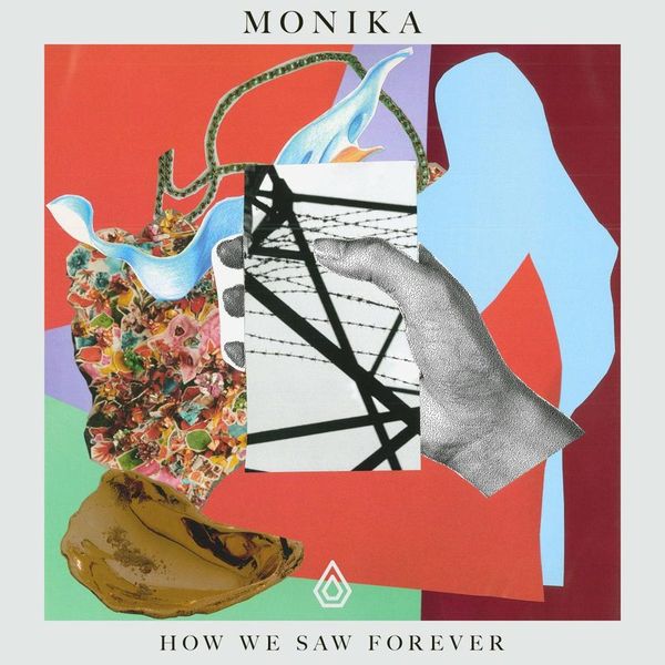 Monika — How We Saw Forever LP vinyl cover