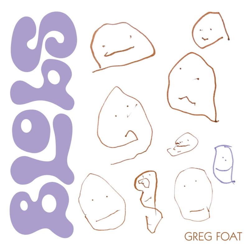 Greg Foat — Blobs LP vinyl cover