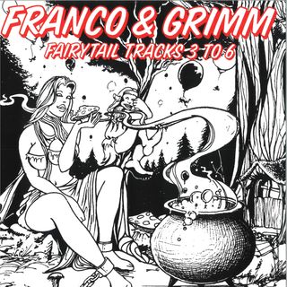Franco, Grimm — Fairytail Tracks 3 To 6 vinyl cover