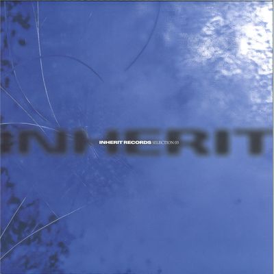 Various — Inherit Selection 03 (LP 2x12") vinyl cover