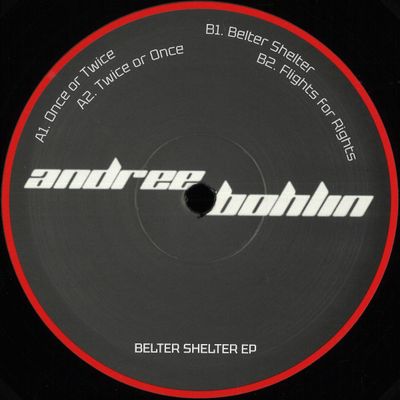 Andree Bohlin — Belter Shelter EP vinyl cover
