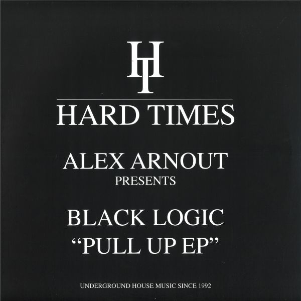 Alex Arnout, Black Logic — Pull Up EP vinyl cover