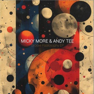 Micky More, Andy Tee — Groove Foolosophy EP vinyl cover