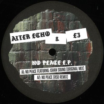 Alter Echo, E3 — No Peace EP vinyl cover
