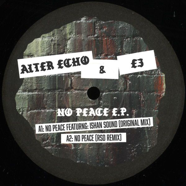 Alter Echo, E3 — No Peace EP vinyl cover