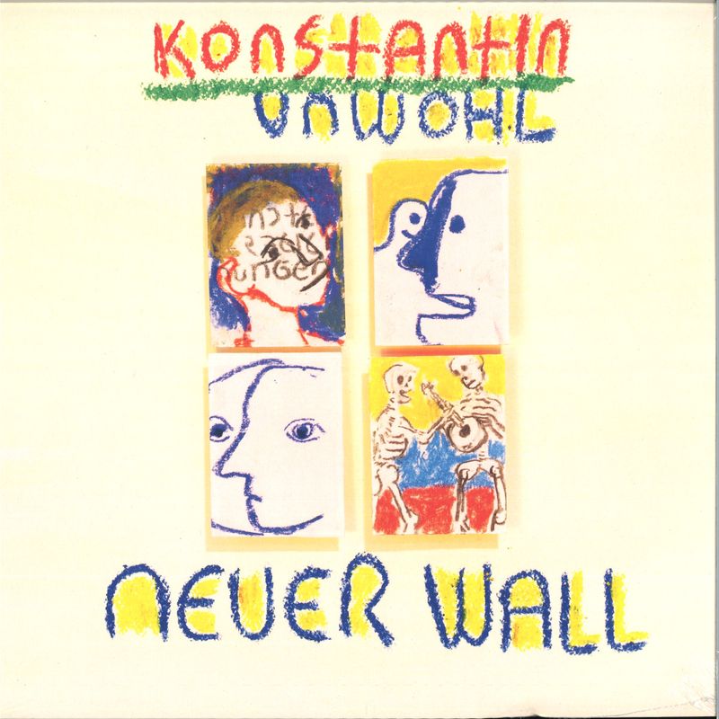 Konstantin Unwohl — Neuer Wall LP vinyl cover