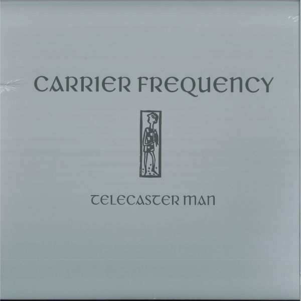 Carrier Frequency — Telecaster Man vinyl cover