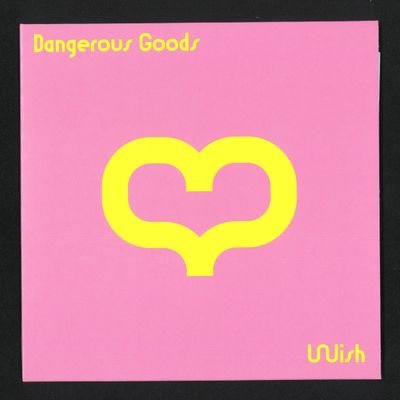 Dangerous Goods — Wish vinyl cover