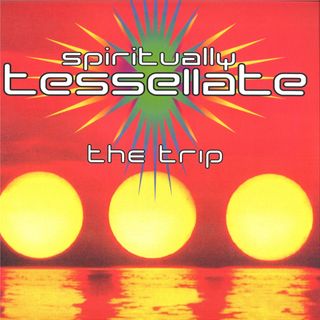 The Trip — Spiritually Tessellate vinyl cover