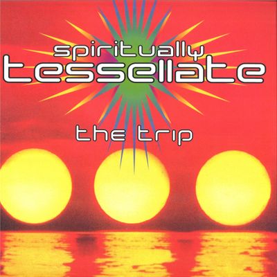 The Trip — Spiritually Tessellate vinyl cover