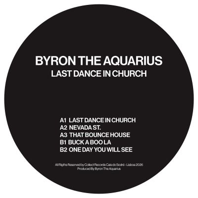 Byron The Aquarius — Last Dance In Church vinyl cover