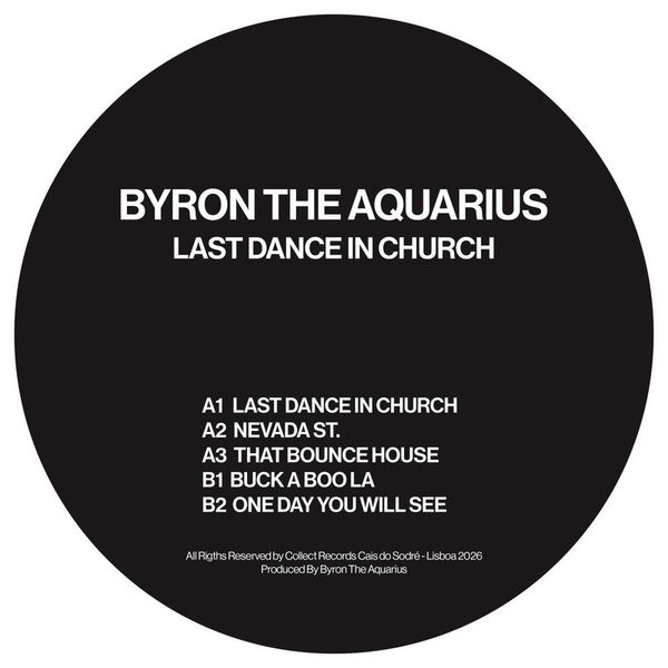 Byron The Aquarius — Last Dance In Church vinyl cover