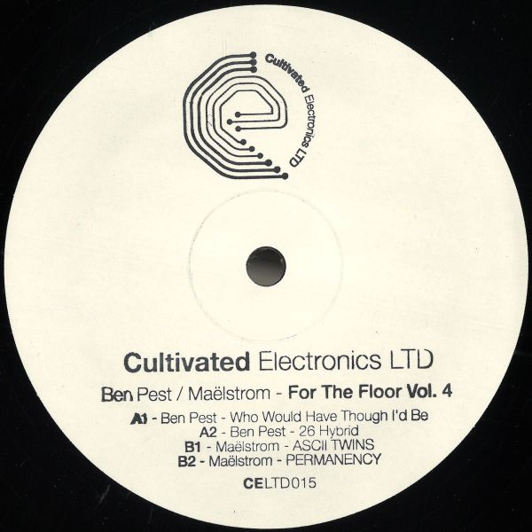 Ben Pest, Maelstrom — For The Floor Volume 4 vinyl cover