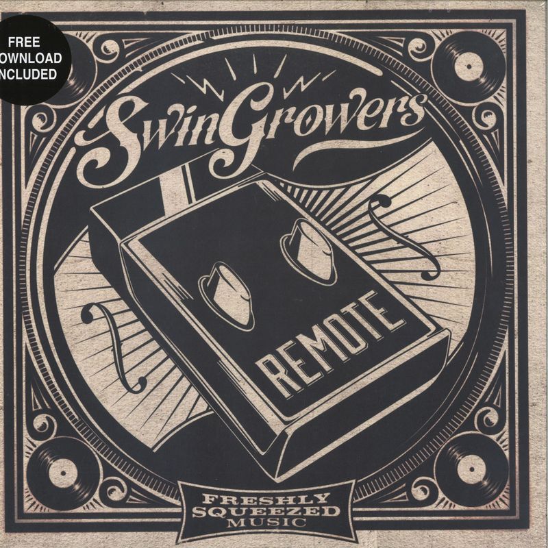 Swingrowers — Remote LP vinyl cover