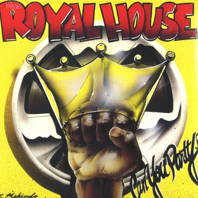 Royal House — Can You Party? vinyl cover