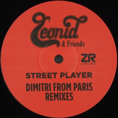 Leonid, Friends — Street Player (Dimitri From Paris Remixes) vinyl cover