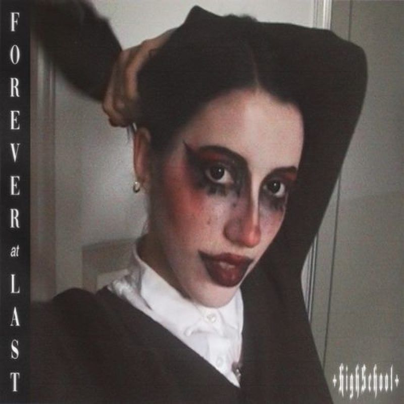 HighSchool — FOREVER AT LAST LP vinyl cover