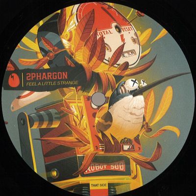 2Phargon — Feel A Little Strange vinyl cover