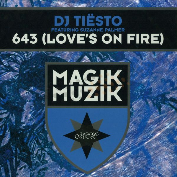 Dj Tiesto — 643 / Love's On Fire - 2x12" vinyl cover