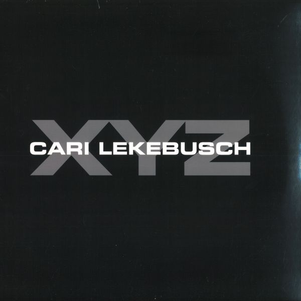Cari Lekebusch — XYZ LP 2x12" vinyl cover