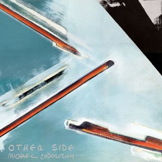Michael Zodorozny — Other Side vinyl cover