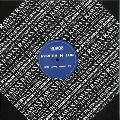 Phresh N Low — New Wave Bang EP vinyl cover