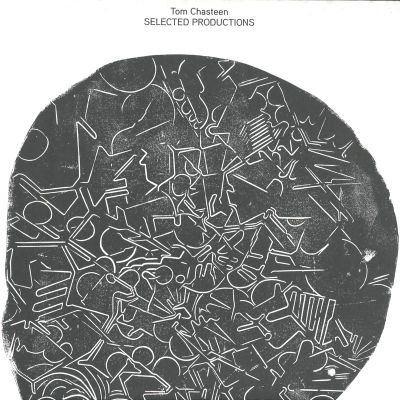 Tom Chasteen — Selected Productions vinyl cover